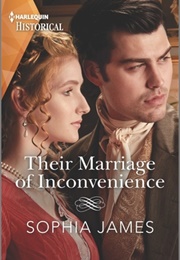 Their Marriage of Inconvenience (Sophia James)