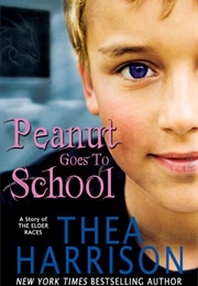 Peanut Goes to School (Thea Harrison)