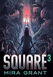 Square3 (Mira Grant)