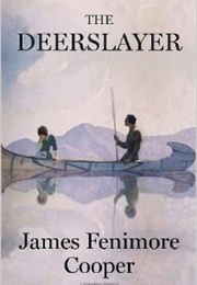 The Deerslayer (James Fenimore Cooper)