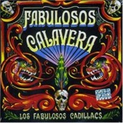 Fabulosos Calaveras (Los Fabulosos Calaveras, 1997)