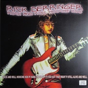 Rock and Roll, Hoochie Koo - Rick Derringer