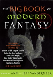 The Big Book of Modern Fantasy (Ann &amp; Jeff Vandermeer)