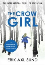 The Crow Girl (Eric Axl Sund)