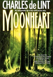 Moonheart (Charles De Lint)