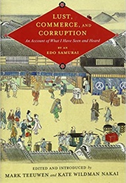 Lust, Commerce, and Corruption (An Edo Samurai)