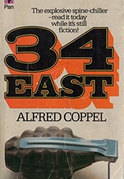 Thirty-Four East (Alfred Coppel)