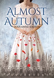 Almost Autumn (Marianne Kaurin)
