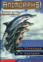 The Message (K.A. Applegate)