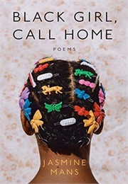 Black Girl Call Home (Jasmine)