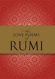 The Love Poems of Rumi (Rumi)