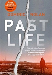 Past Life (Dominic Nolan)