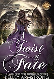 A Twist of Fate (Kelley Armstrong)