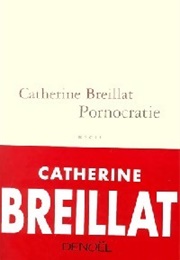 Pornocracy (Catherine Breillat)