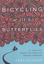 Bicycling With Butterflies (Sara Dykman)