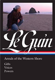Annals of the Western Shore (Ursula K. Le Guin)