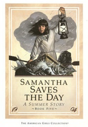 Samantha Saves the Day: A Summer Story (Valerie Tripp)