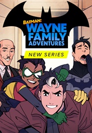 Batman: Wayne Family Adventures (CRC Payne &amp; Starbite Et Al.)