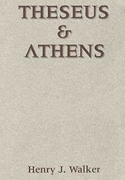 Theseus and Athens (Henry J. Walker)