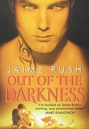 Out of the Darkness (Jaime Rush)