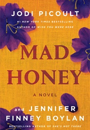 Mad Honey (Jodi Picoult)