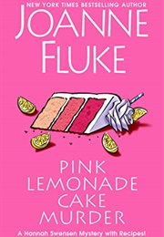 Pink Lemonade Cake Murder (Joanne Fluke)