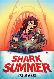 Shark Summer (Ira Marcks)