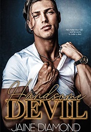 Handsome Devil (Jaine Diamond)