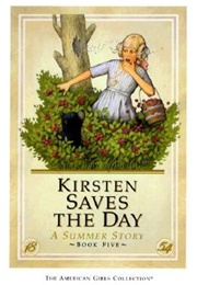 Kirsten Saves the Day: A Summer Story (Janet Beeler Shaw)