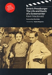 Emeric Pressburger: The Life and Death of a Screenwriter (Kevin MacDonald)