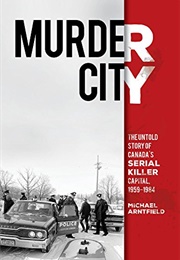 Murder City (Michael Arntfield)