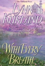 With Every Breath (Lynn Kurland)