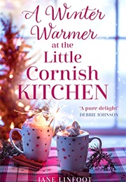 A Winter Warmer at the Little Cornish Kitchen (Jane Linfoot)