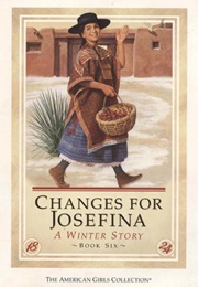 Changes for Josefina: A Winter Story (Valerie Tripp)
