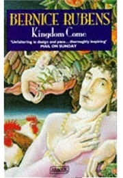 Kingdom Come (Bernice Rubens)