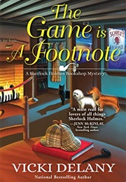 The Game Is a Footnote (Vicki Delany)