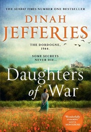 Daughters of War (Dinah Jefferies)