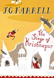 The Siege of Krishnapur (J.G. Farrell)
