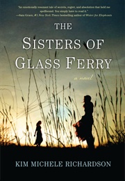 The Sisters of Glass Ferry (Kim Michele Richardson)