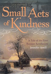 Small Acts of Kindness (Jennifer Antill)