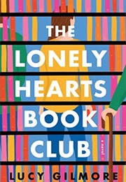 The Lonely Hearts Book Club (Lucy Gilmore)