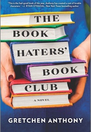 The Book Haters&#39; Book Club (Gretchen Anthony)