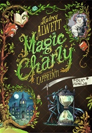 Magic Charly (Audrey Alwett)