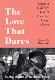 The Love That Dares (Rachel Smith, Barbara Vesey)