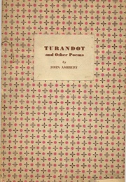 Turandot and Other Poems (John Ashbery)