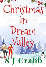 Christmas in Dream Valley (SJ Crabb)