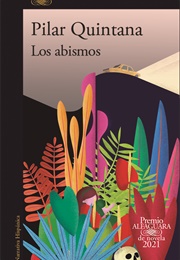 Los Abismos (Pilar Quintana)