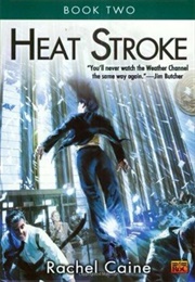 Heat Stroke (Rachel Caine)