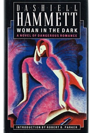 Woman in the Dark (Dashiell Hammett)
