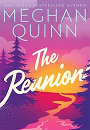 The Reunion (Meghan Quinn)